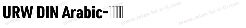 URW DIN Arabic字体转换